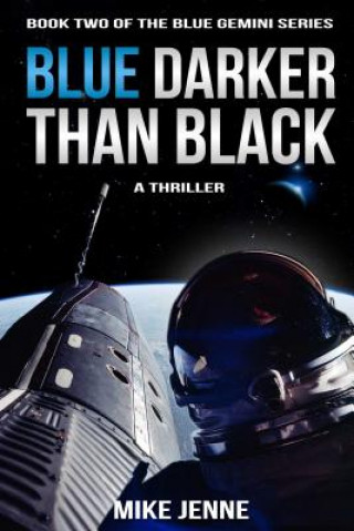 Книга Blue Darker Than Black Mike Jenne