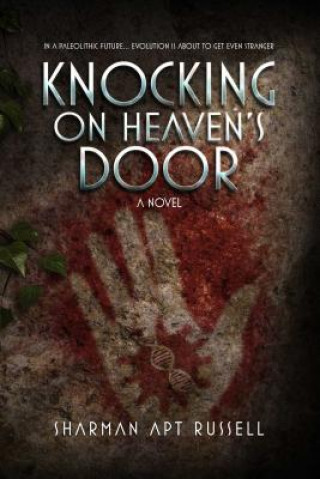 Książka Knocking on Heaven's Door Sharman Apt Russell