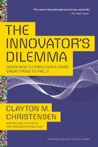 Książka The Innovator's Dilemma Clayton M. Christensen
