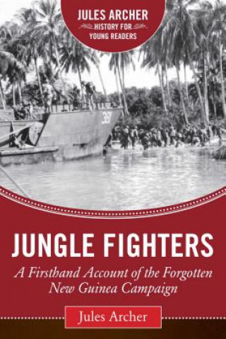 Knjiga Jungle Fighters Jules Archer