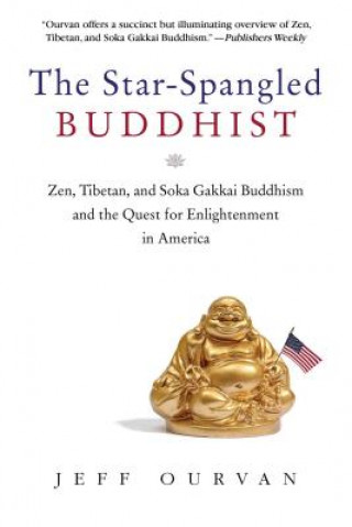 Knjiga Star-Spangled Buddhist Jeffrey Ourvan