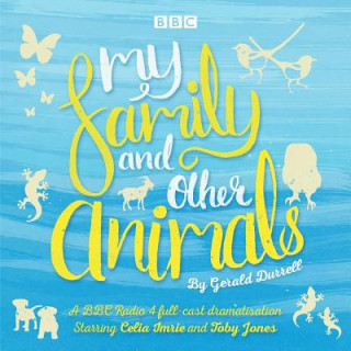 Audio My Family and Other Animals Gerald Durrell
