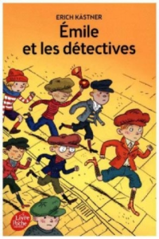 Kniha Emile et les detectives Erich Kästner