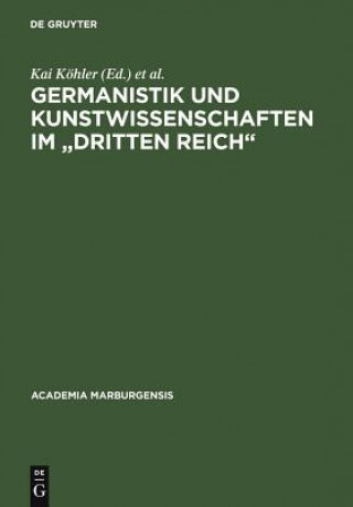 Carte Germanistik Und Kunstwissenschaften Im Dritten Reich Gerhard Aumüller