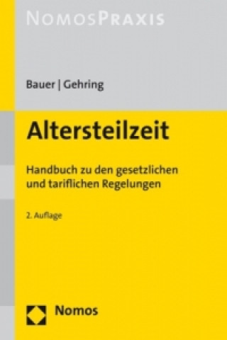 Kniha Altersteilzeit Karoline Bauer