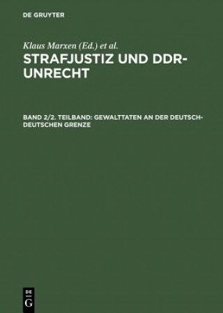 Kniha Gewalttaten an der deutsch-deutschen Grenze Toralf Rummler