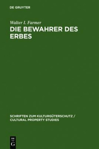 Buch Bewahrer des Erbes Walter I. Farmer