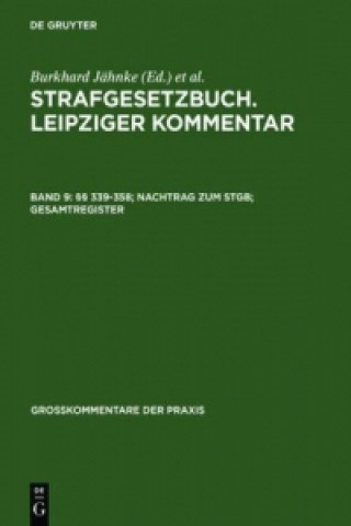 Книга 339-358; Nachtrag Zum Stgb; Gesamtregister Gunter Spendel