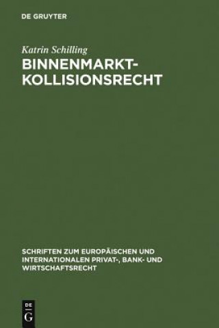 Libro Binnenmarktkollisionsrecht Katrin Schilling