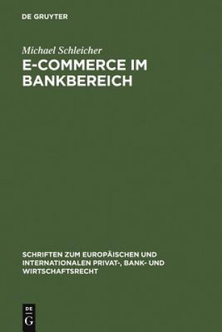 Kniha E-Commerce im Bankbereich Michael Schleicher