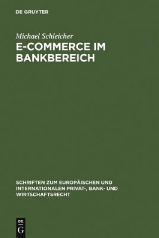 Knjiga E-Commerce im Bankbereich Michael Schleicher