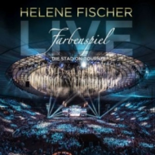 Audio Farbenspiel Live - Die Stadion-Tournee, 2 Audio-CDs Helene Fischer