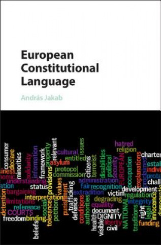 Kniha European Constitutional Language András Jakab