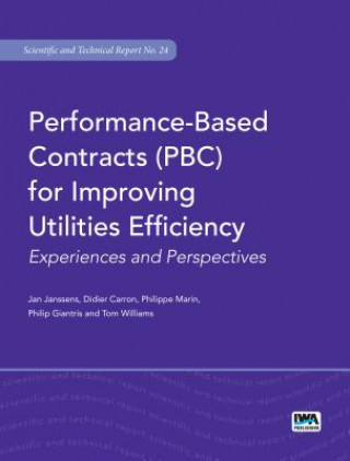 Buch Performance-Based Contracts (PBC) for Improving Utilities Efficiency Philippe Marin
