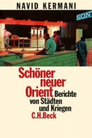 Book Schöner neuer Orient Navid Kermani