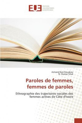 Könyv Paroles de femmes, femmes de paroles Kouakou Armand Kan