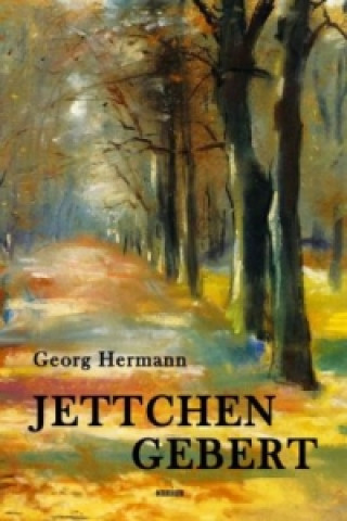 Kniha Jettchen Gebert Georg Hermann