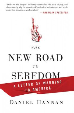Kniha New Road to Serfdom Daniel Hannan