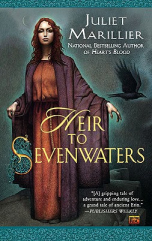 Könyv Heir to Sevenwaters Juliet Marillier