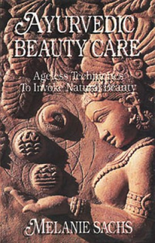 Carte Ayurvedic Beauty Care Melanie Sachs