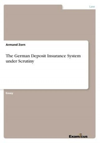 Könyv German Deposit Insurance System under Scrutiny Armand Zorn