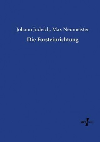 Kniha Forsteinrichtung Johann Judeich