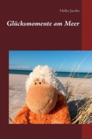 Book Glücksmomente am Meer Heike Jacobs