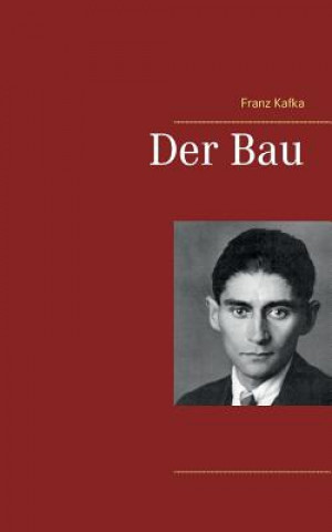 Book Bau Franz Kafka