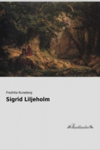 Book Sigrid Liljeholm Fredrika Runeberg