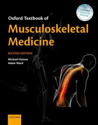 Książka Oxford Textbook of Musculoskeletal Medicine Michael Hutson
