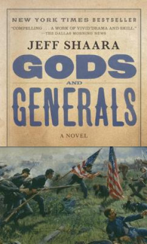 Könyv Gods and Generals Jeff Shaara