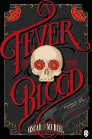 Книга Fever of the Blood Oscar de Muriel