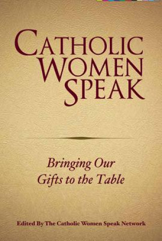 Книга Catholic Women Speak Tina Beattie