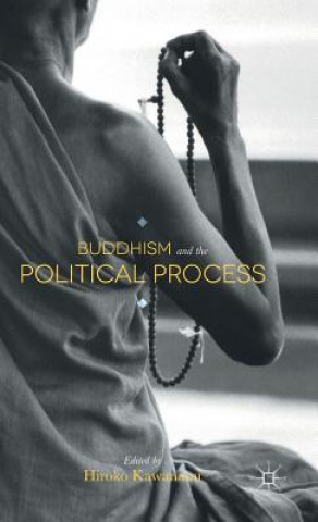 Buch Buddhism and the Political Process Hiroko Kawanami