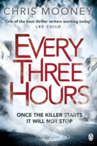 Könyv Every Three Hours Chris Mooney