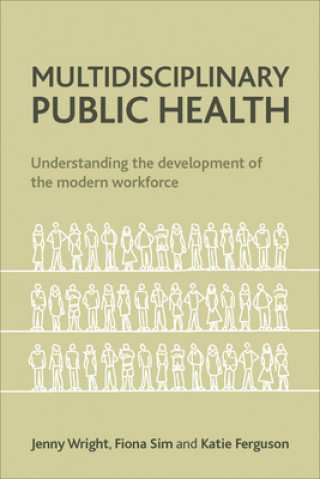 Książka Multidisciplinary Public Health Jenny Wright