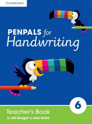 Kniha Penpals for Handwriting Year 6 Teacher's Book Gill Budgell