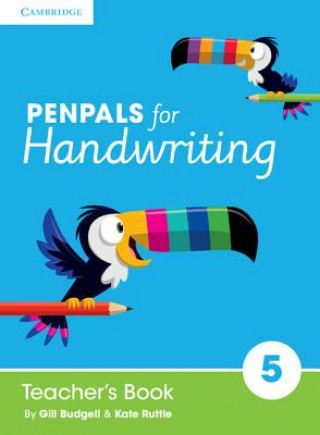 Carte Penpals for Handwriting Year 5 Teacher's Book Gill Budgell