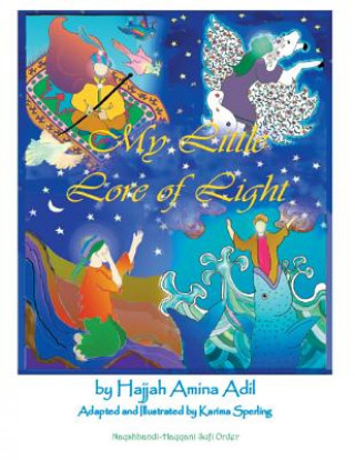 Книга My Little Lore of Light Hajjah Amina Adil