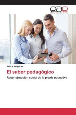Kniha saber pedagogico Vergaras Arlene