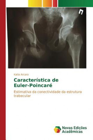 Książka Caracteristica de Euler-Poincare Arcaro Katia