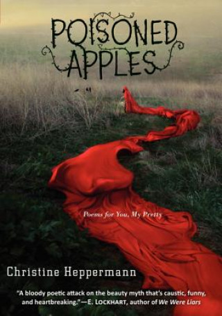 Kniha Poisoned Apples Christine Heppermann