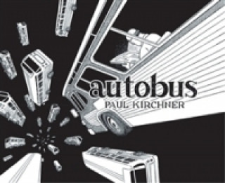 Kniha Autobus Paul Kirchner