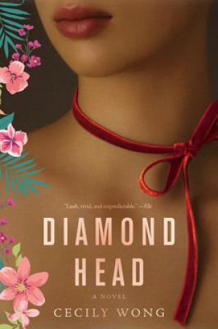 Kniha Diamond Head. Wie ein Band aus roter Seide, englische Ausgabe Cecily Wong