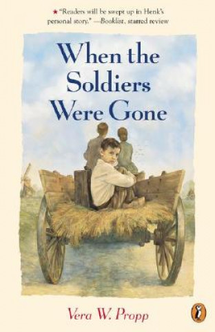 Book When the Soldiers Were Gone Vera W. Propp
