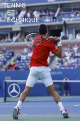 Livre Tennis et technique Harry Gehm