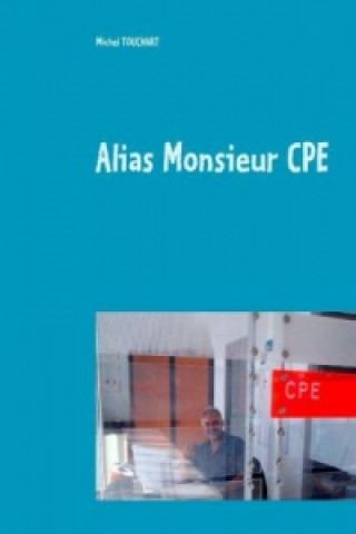 Carte Alias Monsieur CPE Michel Touchart