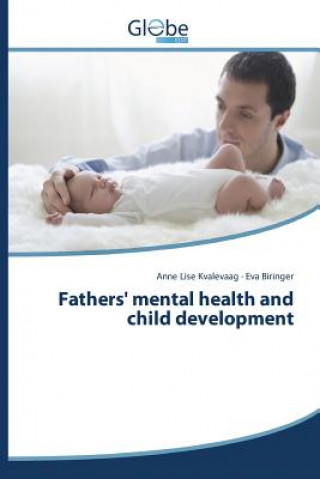 Book Fathers' mental health and child development Kvalevaag Anne Lise