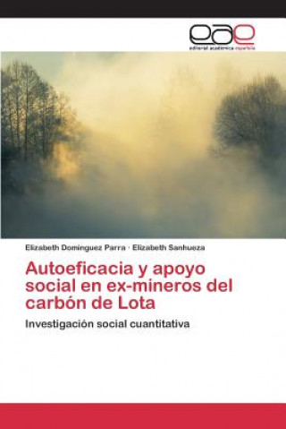 Carte Autoeficacia y apoyo social en ex-mineros del carbon de Lota Dominguez Parra Elizabeth