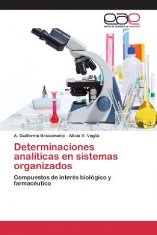 Könyv Determinaciones analiticas en sistemas organizados Bracamonte a Guillermo